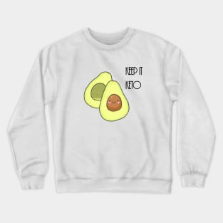 Keep it keto Crewneck Sweatshirt